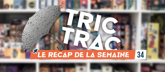 Le récap de la semaine 34