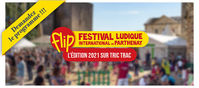 FLIP 2021 x Tric Trac, demandez le programme !