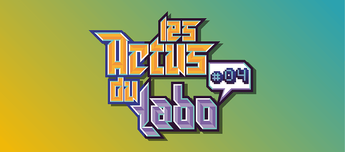 Les actus du  28 Mars au 3 Avril du Labo des Jeux !