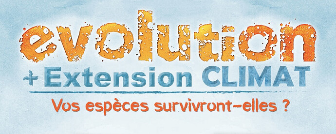 Evolution et son extension Climat sont disponibles !