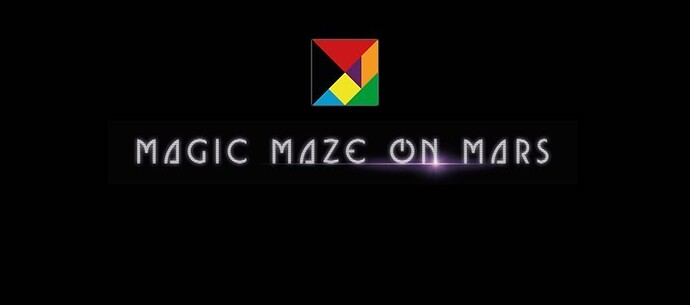 MAGIC MAZE mais ON MARS (et les autres)