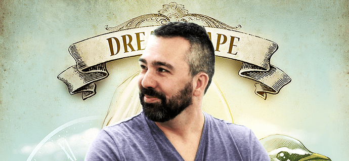 Dreamscape, de l'explication !