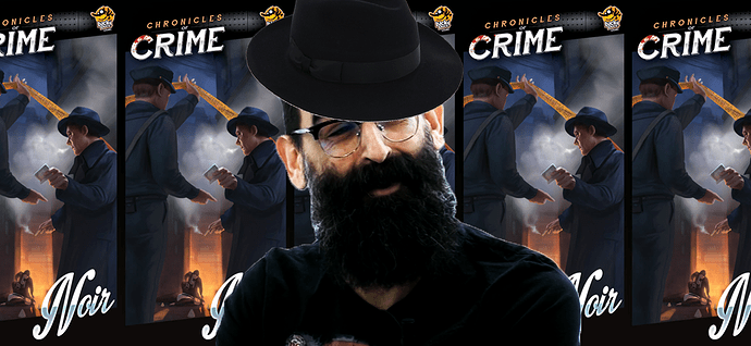 Chronicles of Crime - Noir, de le papotache !