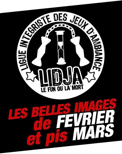 LIDJA : Le Préviousseli de février & mars