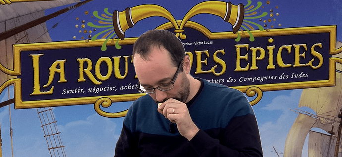 La route des Epices , la partie