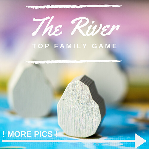 THE RIVER : une synthèse du jeu de gestion pour les familles !