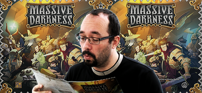 Massive Darkness, de la partie !