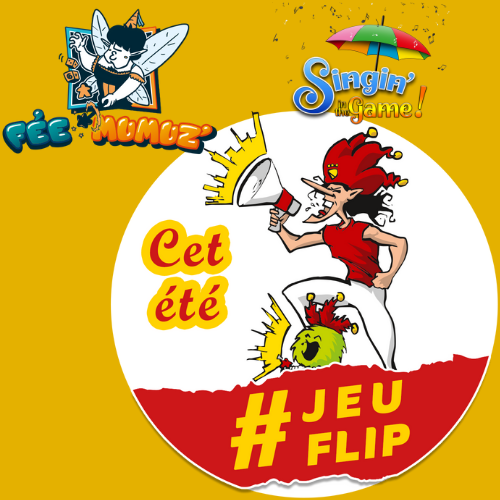LE FLIP DE FEE MUMUZ'