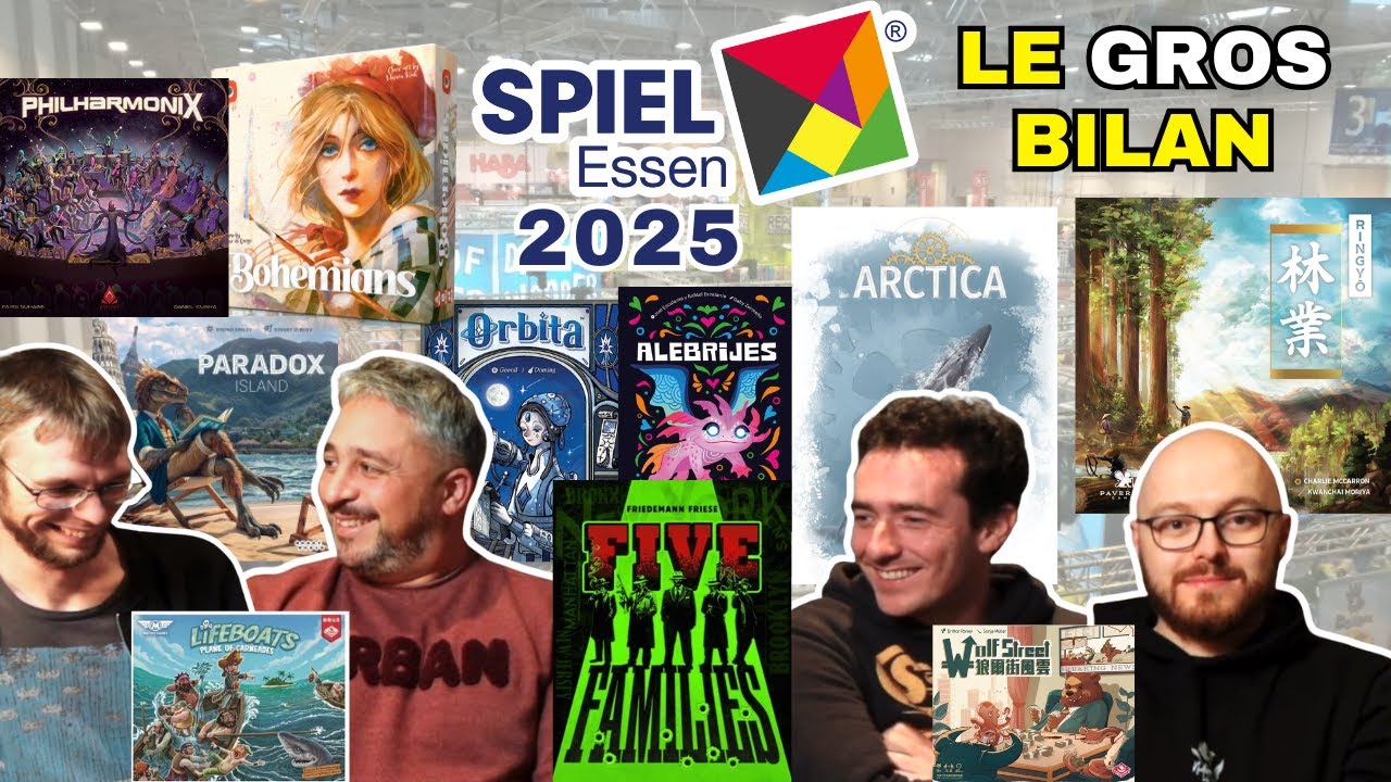 TOUS nos TOPS et FLOPS au SPIEL ESSEN ! Five Families, Tax the rich, ITW Bohemians... #spiel25 4/4