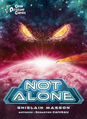 NOT ALONE – Loin de la Terre, plus personne ne vous entend...