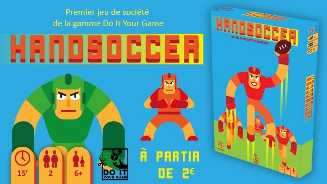 Handsoccer sur Ulule (à partir de 4€ en physique)