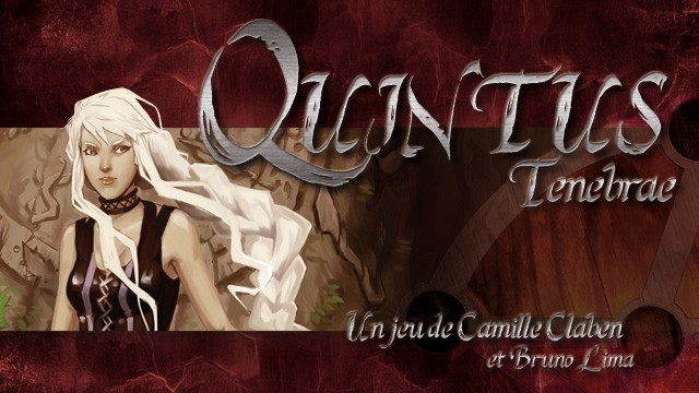 Quintus Tenebrae : jeu de société + jeu de rôle sur Ulule